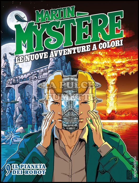 MARTIN MYSTERE GIGANTE #    22 - MARTIN MYSTERE - LE NUOVE AVVENTURE A COLORI 9: IL PIANETA DEI ROBOT